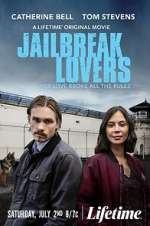 Watch Jailbreak Lovers Merdb
