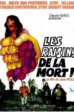 Watch Les Raisins de la mort Merdb