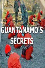 Watch Guantanamos Secrets Merdb