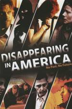 Watch Disappearing in America Merdb