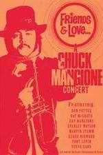 Watch Chuck Mangione Friends & Love Merdb