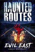 Watch Haunted Routes: Evil East Coast Highway Merdb