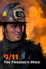 Watch 9/11: The Firemen's Story Merdb