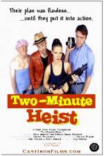 Watch Two-Minute Heist Merdb