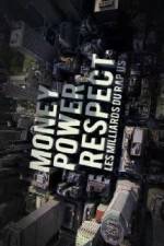Watch Money, Power, Respect: Hip Hop Billion Dollar Industry Merdb