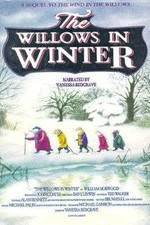 Watch The Willows in Winter Merdb