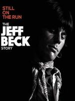 Watch Jeff Beck: Still on the Run Merdb