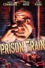 Watch Prison Train Merdb
