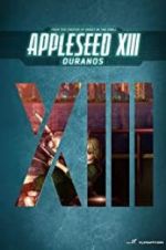Watch Appleseed XIII: Ouranos Merdb