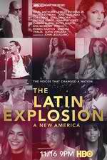 Watch The Latin Explosion: A New America Merdb