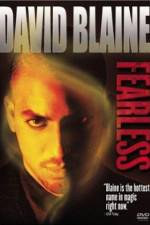 Watch David Blaine Fearless Merdb