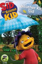 Watch Sid the Science Kid Weather Kid Sid Merdb
