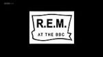 Watch R.E.M. at the BBC Merdb