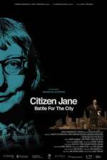 Watch Citizen Jane Battle for the City Merdb