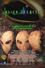 Watch Alien Secrets Merdb