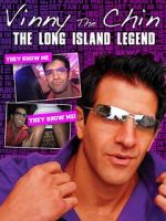Watch Vinny the Chin: The Long Island Legend Merdb
