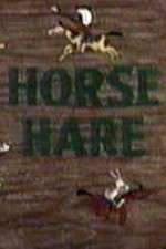 Watch Horse Hare Merdb
