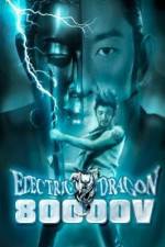 Watch Electric Dragon 80000 V Merdb