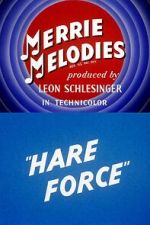 Watch Hare Force (Short 1944) Merdb