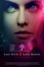 Watch Lost Girls and Love Hotels Merdb