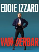 Watch Eddie Izzard: Wunderbar (TV Special 2022) Merdb