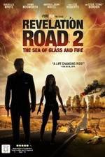 Watch Revelation Road 2 The Sea of Glass and Fire Merdb