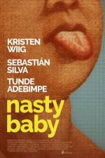 Watch Nasty Baby Merdb