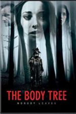 Watch The Body Tree Merdb