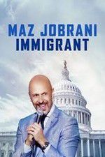 Watch Maz Jobrani: Immigrant Merdb