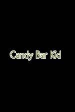 Watch Candy Bar Kid Merdb