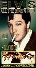 Watch Elvis: All the King\'s Men (Vol. 3) - Wild in Hollywood Merdb