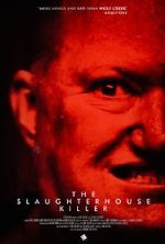 Watch The Slaughterhouse Killer Merdb