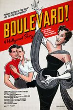 Watch Boulevard! A Hollywood Story Merdb
