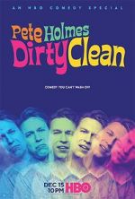 Watch Pete Holmes: Dirty Clean Merdb