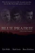 Watch Blue Prairie Merdb