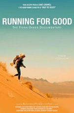 Watch Running for Good: The Fiona Oakes Documentary Merdb