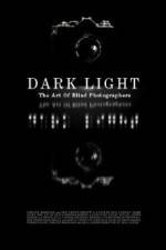 Watch Dark Light: The Art of Blind Photographers Merdb