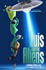 Watch Luis & the Aliens Merdb