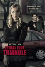 Watch Lethal Love Triangle Merdb