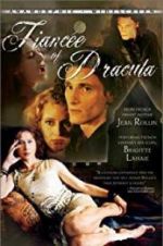 Watch Dracula\'s Fiancee Merdb