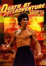 Watch Death by Misadventure: The Mysterious Life of Bruce Lee Merdb
