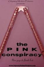 Watch The Pink Conspiracy Merdb