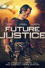 Watch Future Justice Merdb