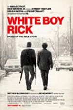 Watch White Boy Rick Merdb