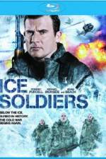 Watch Ice Soldiers Merdb