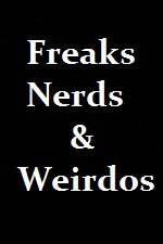 Watch Freaks Nerds & Weirdos Merdb