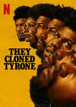 Watch They Cloned Tyrone Merdb