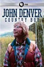 Watch John Denver: Country Boy Merdb
