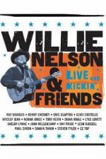 Watch Willie Nelson & Friends Live and Kickin' Merdb