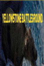 Watch National Geographic Yellowstone Battleground Merdb
